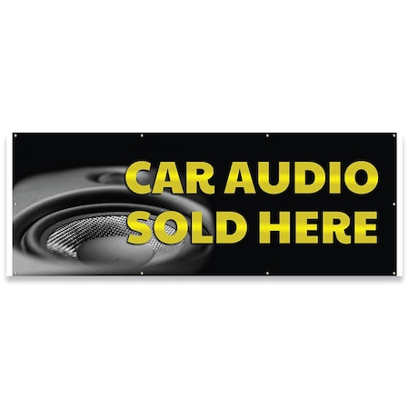 Signmission Car Audio Sold Here Banner Concession Stand Food Truck Single Sided B-96-30027